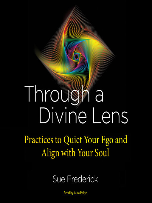 Title details for Through a Divine Lens by Sue Frederick - Available